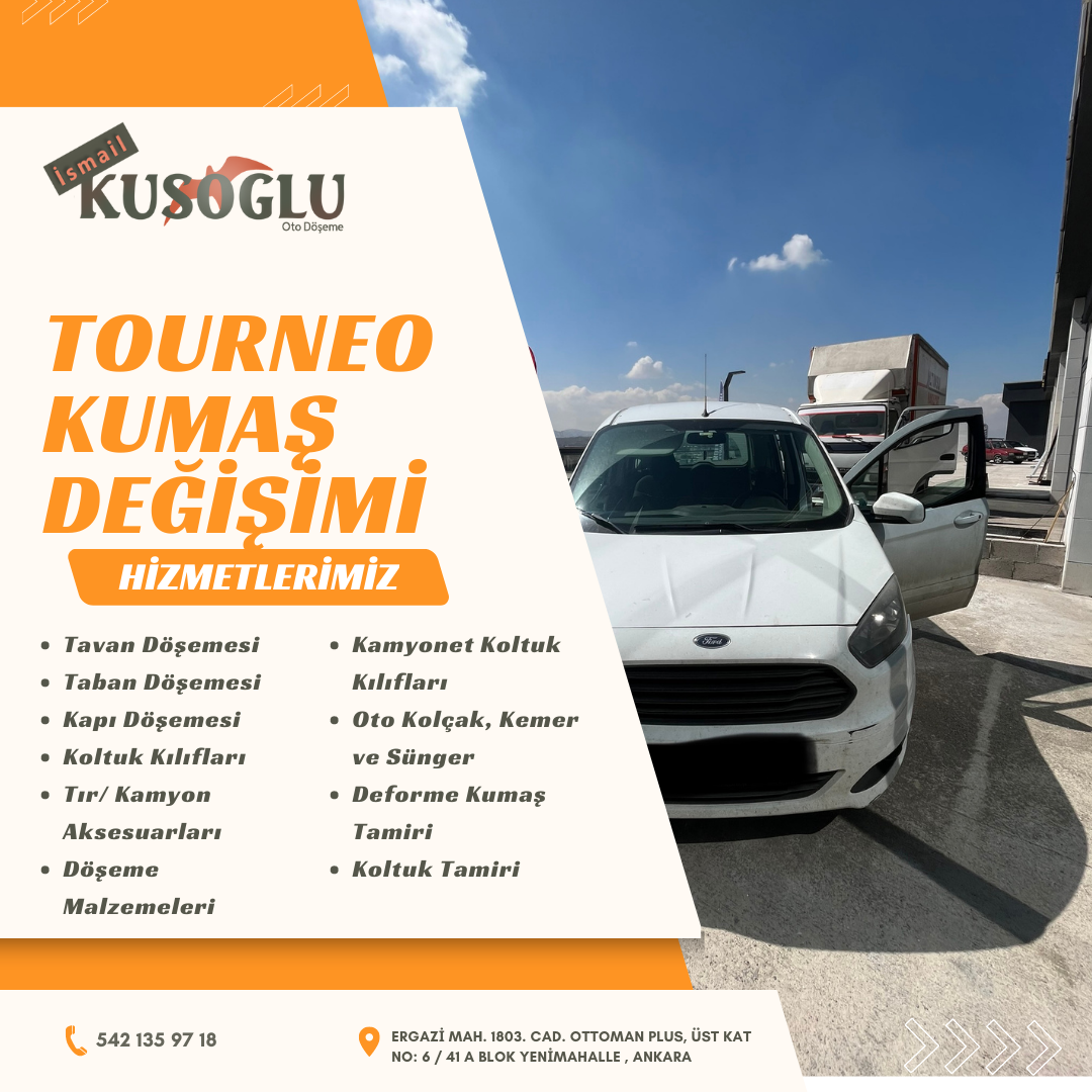Tourneo kumaş değişimi